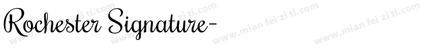 Rochester Signature字体转换